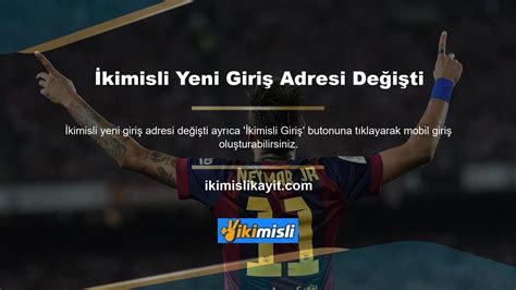 İkimisli Yeni Adresi